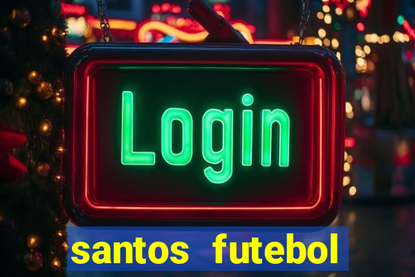 santos futebol clube futemax